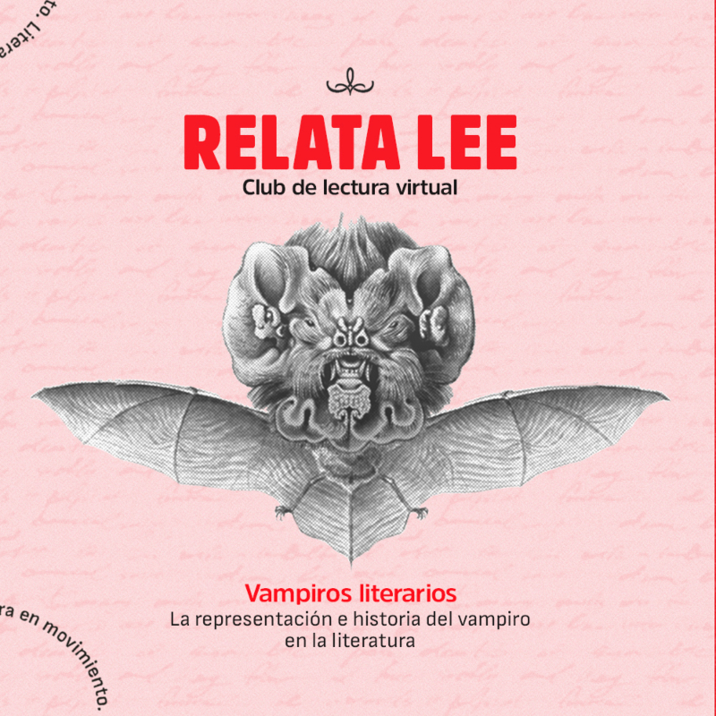 Vampiros literarios | Relata Lee: club de lectura virtual